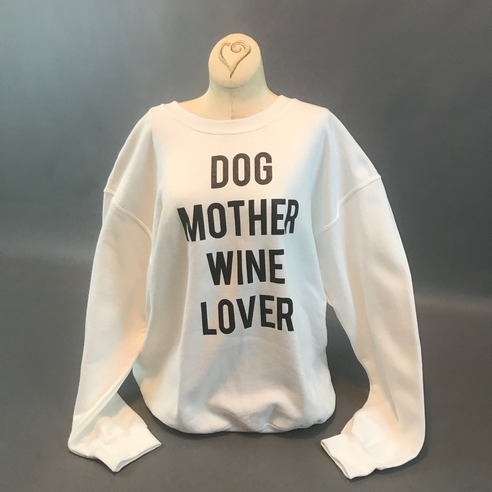 Dog Mother Wine Lover Funny Sweatshirt size L